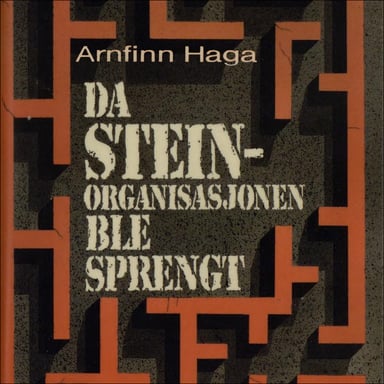 Omslag av "Da Stein-organisasjonen ble sprengt"