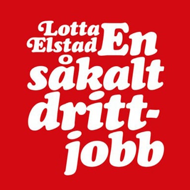 Omslag av "En såkalt drittjobb"