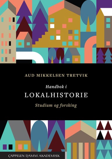 Omslag av "Handbok i lokalhistorie"