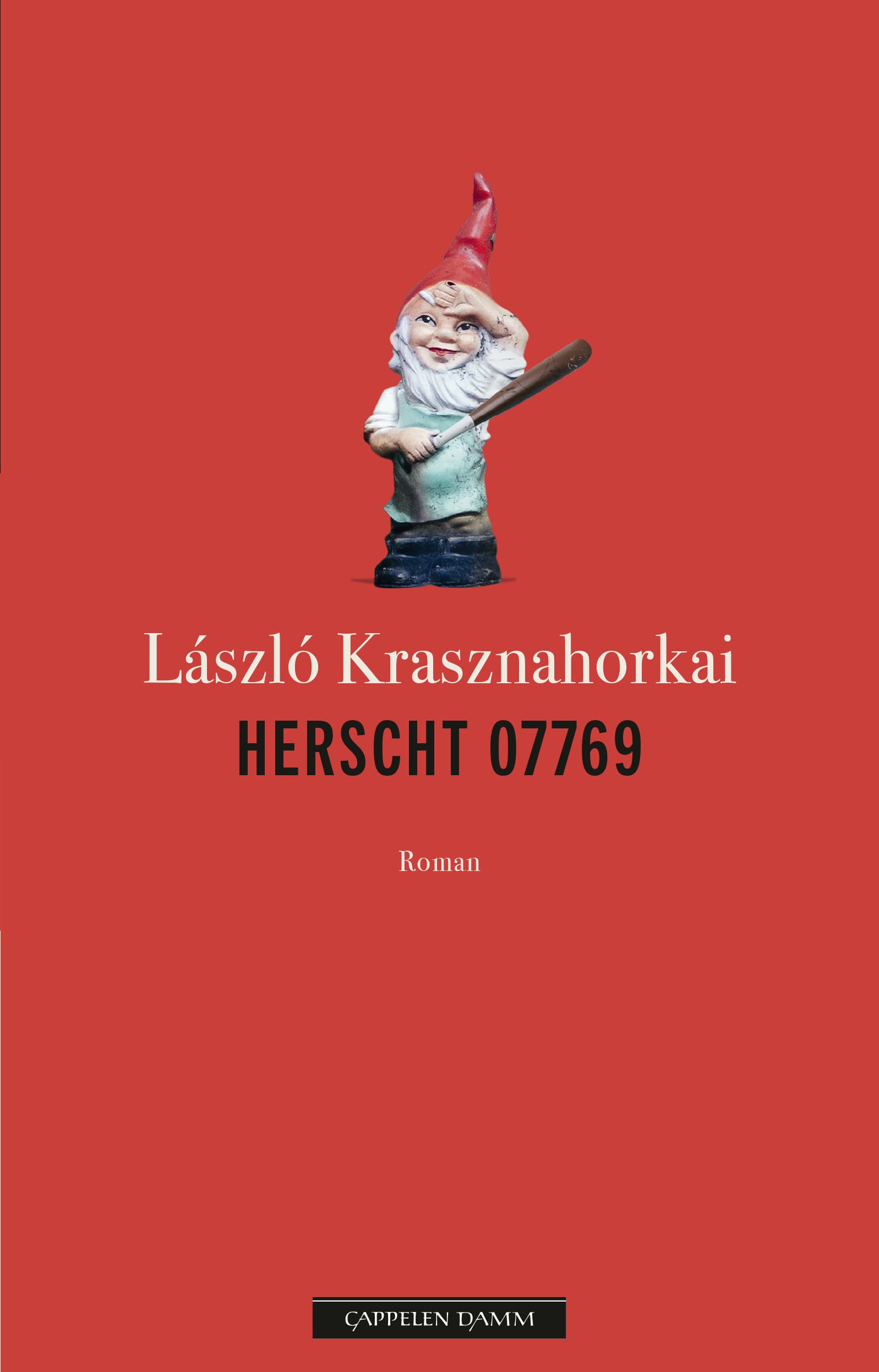 Omslag Herscht 07769 av László Krasznahorkai (Innbundet)