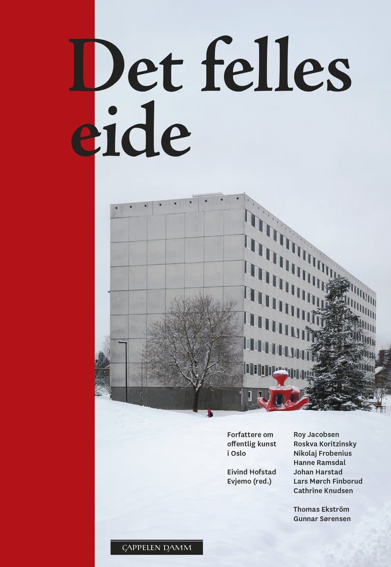Omslag Det felles eide av Eivind Hofstad Evjemo (red.) (Innbundet)