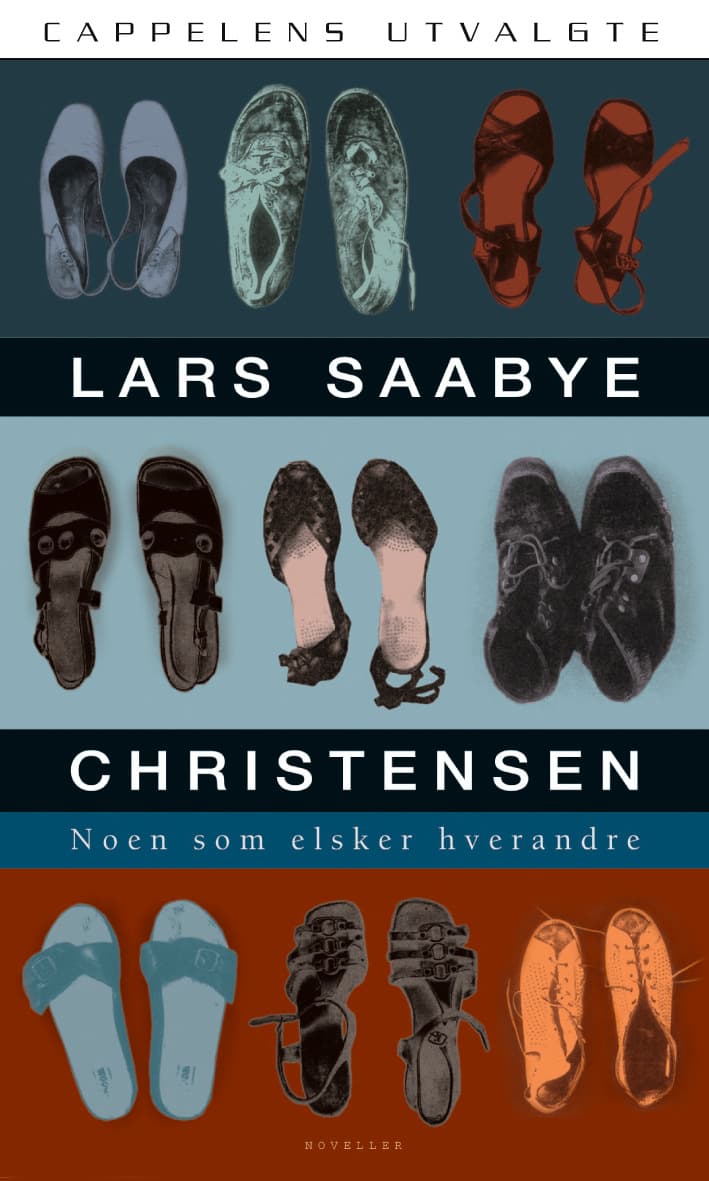 Omslag Noen som elsker hverandre av Lars Saabye Christensen (Heftet)