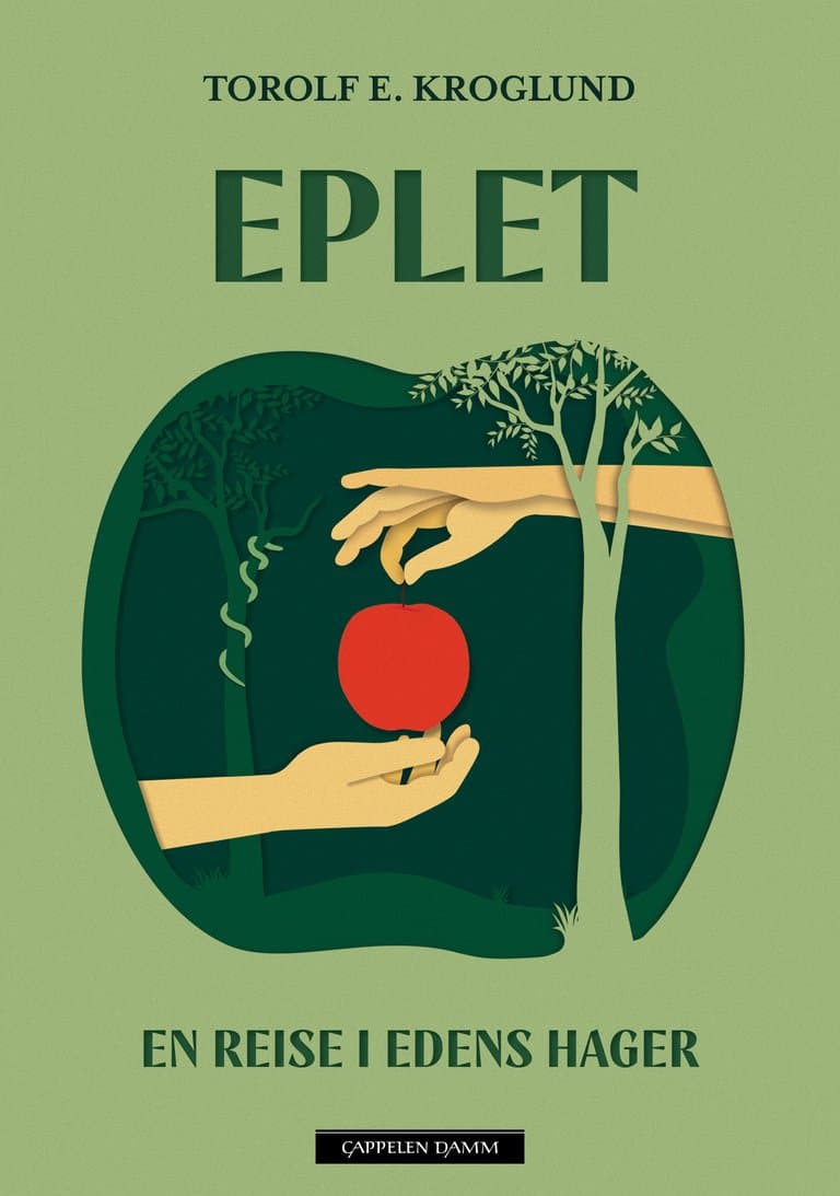 Omslag Eplet av Torolf E. Kroglund (Innbundet)