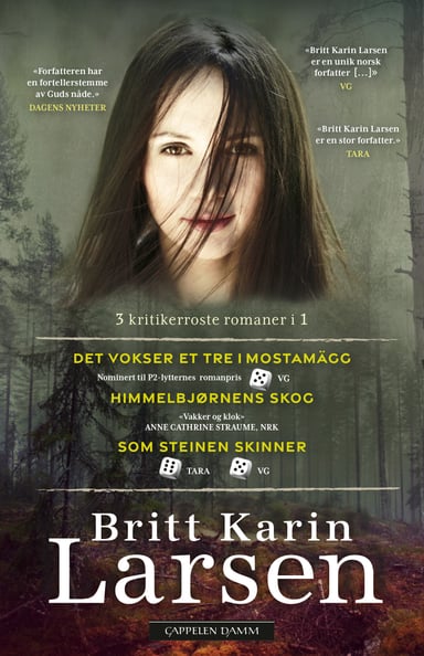 Omslag av "Det vokser et tre i Mostamägg, Himmelbjørnens skog, Som steinen skinner. 3 romaner i 1 utgave."