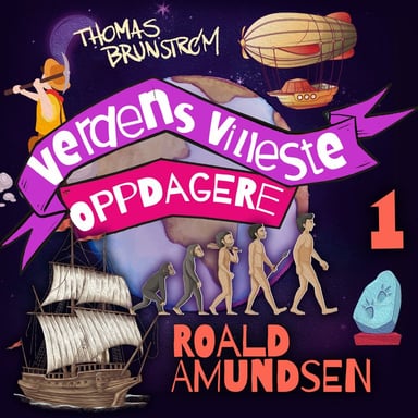 Omslag av "Roald Amundsen - førstemann på Sydpolen"