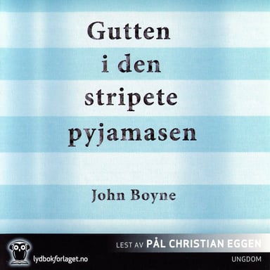 Omslag av "Gutten i den stripete pyjamasen"