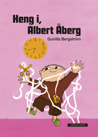 Heng i, Albert Åberg av Gunilla Bergström (Innbundet)