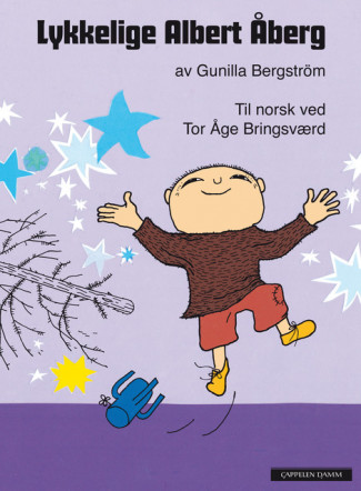 Lykkelige Albert Åberg av Gunilla Bergström (Innbundet)
