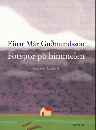Fotspor på himmelen av Einar Már Guðmundsson (Innbundet)