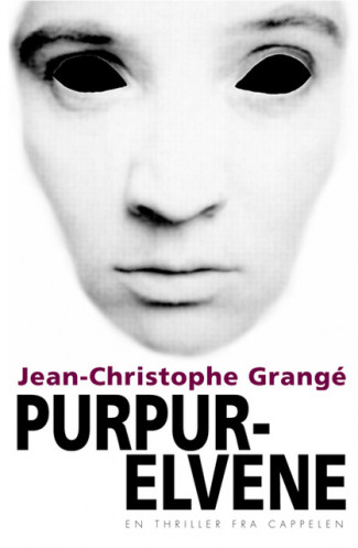 Purpurelvene av Jean-Christophe Grangé (Innbundet)