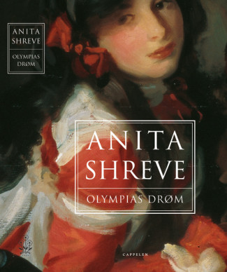 Olympias drøm av Anita Shreve (Innbundet)