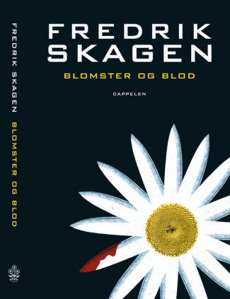Blomster og blod av Fredrik Skagen (Innbundet)