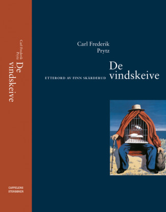 De vindskeive av Carl Frederik Prytz (Innbundet)