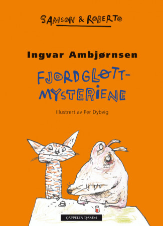 Fjordgløttmysteriene av Ingvar Ambjørnsen (Heftet)