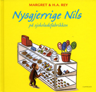 Nysgjerrige Nils på sjokoladefabrikken av H.A. Rey og Margaret Rey (Innbundet)