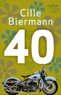 40 av Cille Biermann (Innbundet)