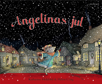 Angelinas jul av Katharine Holabird (Innbundet)
