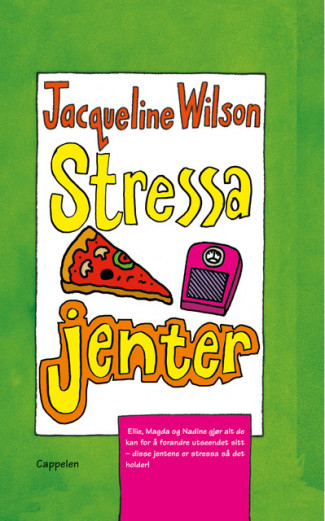Stressa jenter av Jacqueline Wilson (Heftet)