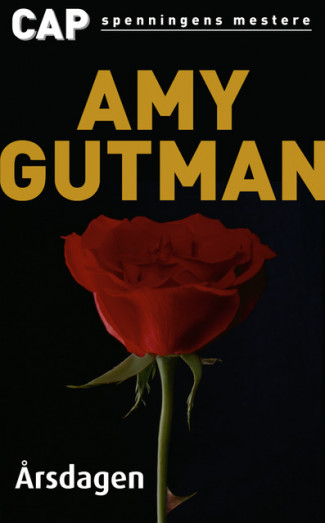 Årsdagen av Amy Gutman (Heftet)