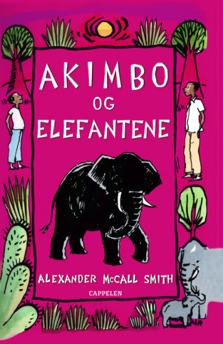 Akimbo og elefantene av Alexander McCall Smith (Innbundet)