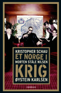 Et Norge i krig av Kristopher Schau (Innbundet)