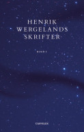 Henrik Wergelands skrifter av Henrik Wergeland (Innbundet)