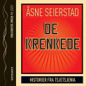 De krenkede av Åsne Seierstad (Lydbok-CD) De krenkede av Åsne Seierstad (Lydbok-CD)