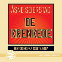 De krenkede av Åsne Seierstad (Lydbok MP3-CD) De krenkede av Åsne Seierstad (Lydbok MP3-CD)