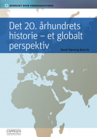 Det 20. århundrets historie - et globalt perspektiv
