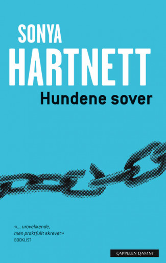 Hundene sover av Sonya Hartnett (Innbundet)