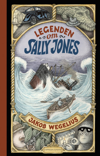 Legenden om Sally Jones av Jakob Wegelius (Innbundet)