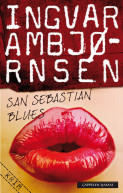San Sebastian blues av Ingvar Ambjørnsen (Ebok)