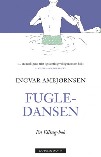 Fugledansen av Ingvar Ambjørnsen (Ebok)