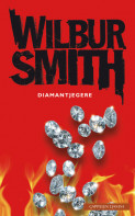 Diamantjegere av Wilbur Smith (Heftet)