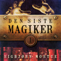Den siste magiker av Sigbjørn Mostue (Nedlastbar lydbok)