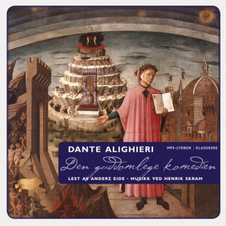 Den guddomlege komedien av Dante Alighieri (Nedlastbar lydbok)