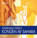 Kongen av Sahara av Thorvald Steen (Nedlastbar lydbok)