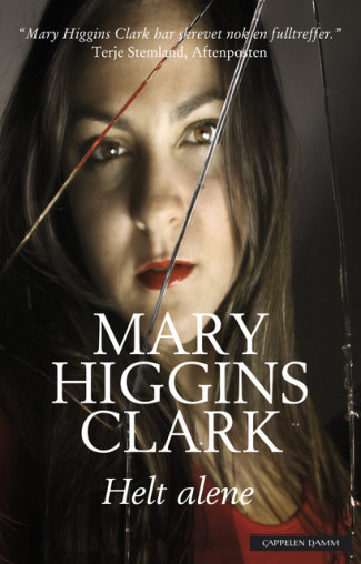Helt alene av Mary Higgins Clark (Innbundet)