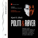 Politi og røver av Kjetil Stensvik Østli (Lydbok-CD) Politi og røver av Kjetil Stensvik Østli (Lydbok-CD)