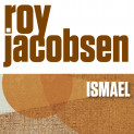 Ismael av Roy Jacobsen (Nedlastbar lydbok)