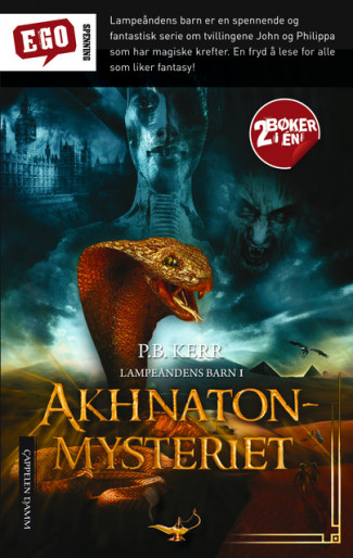 Akhnaton-mysteriet / Den blå djinn av Babylon (Heftet)