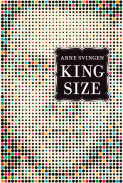 King size av Arne Svingen (Ebok)