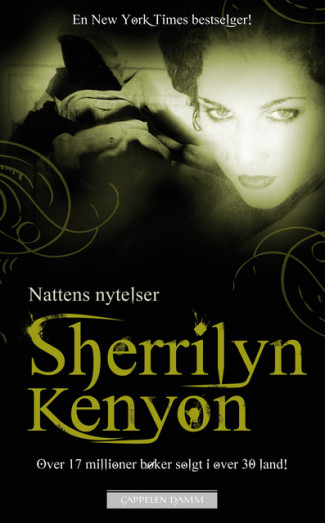 Nattejegere 1: Nattens nytelser av Sherrilyn Kenyon (Heftet)