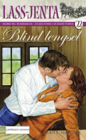 Blind lengsel av Berit Elisabeth Sandviken (Ebok)
