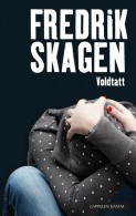 Voldtatt av Fredrik Skagen (Heftet)