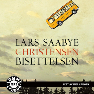 Bisettelsen av Lars Saabye Christensen (Lydbok MP3-CD)