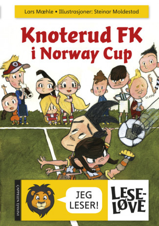 Leseløve - Knoterud FK i Norway Cup (Bokmål) av Lars Mæhle (Innbundet)