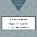 Major von Knarren av Vilhelm Krag (Nedlastbar lydbok)
