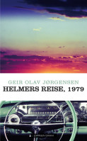 Helmers reise, 1979 av Geir Olav Jørgensen (Innbundet)