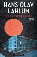 Menneskefluene av Hans Olav Lahlum (Ebok)
